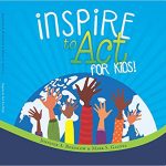 Inspire to Act for Kids