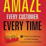 Amaze Every Customer Every Time